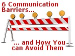 6 Communication Barriers and How You Can Avoid Them