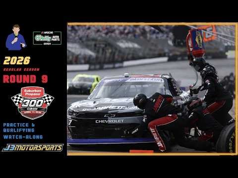 🔴 NASCAR O'Reilly Auto Parts Series | 2026 | Round 9 | #SuburbanPropane300 | Qualifying Watch-Along