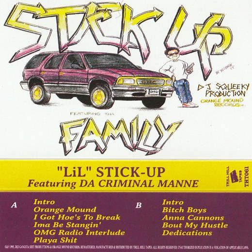 "LiL" Stick-Up - Featuring Da Criminal Manne - Solo Tape
