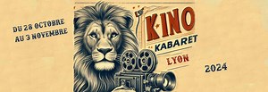 KINO KABARET LYON 2024 at In-Sted, Lyon on 28th October, 2024