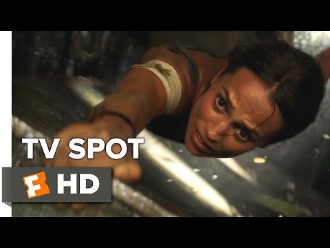 Tomb Raider TV Spot - Adventure (2018) | Movieclips Coming Soon
