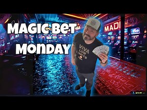 Magic Bet Monday | Slot Machine Reality
