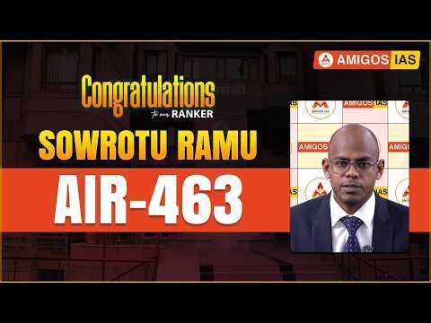 🎓 AIR 463 Sowrotu Ramu | UPSC CSE 2025 Topper Mock Interview | Amigos IAS