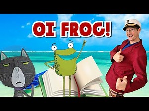 Reading Books for Children and Toddlers - Captain Bobbo Reads Oi Frog