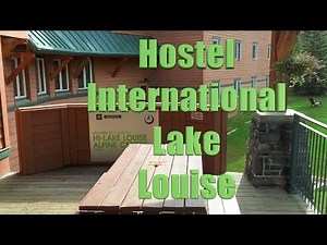 Canada 30 - HI Lake Louise Alpine Centre Alberta