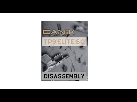 Canik TP9 Elite SC Complete Disassembly