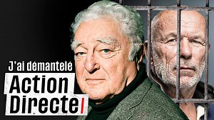 Documentaire | J’ai démantelé Action Directe