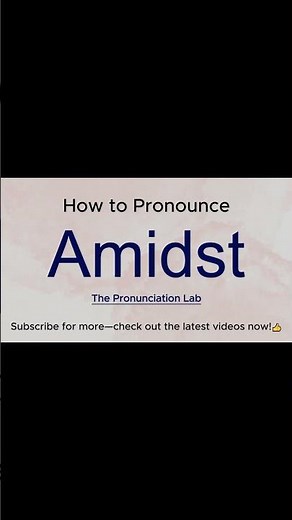 Amidst Pronunciation—How to Say Amidst? #pronunciation #howtopronounce #howtosay #english