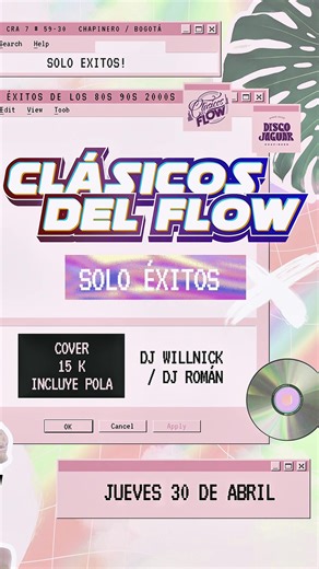 La fiesta más RETRO-CALIENTE de Chapi @clasicosdelflow 😮‍💨🔥 📍Ak 7 n. 59-30 Chapinero, Bogotá 📆Jueves 30 de Abril #fiesta #discoteca #baile #rumba