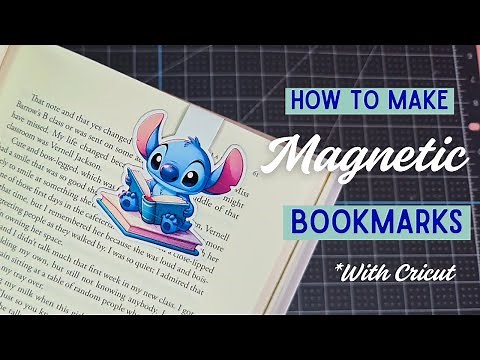 How To Make Magnetic Bookmarks w/ Cricut