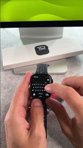 How To Use Keyboard On Apple Watch Series 10