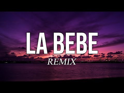 La Bebe (Remix) - Yng Lvcas & Peso Pluma