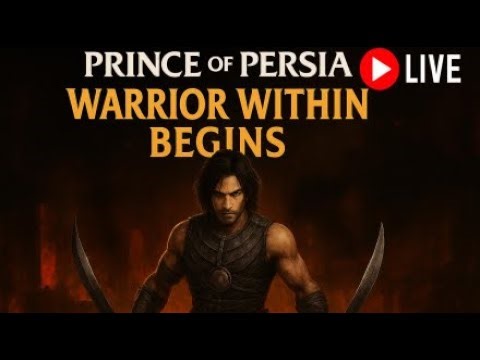 Prince of Persia: Warrior Within 🔥 LIVE Gameplay | Full Walkthrough | Part 3