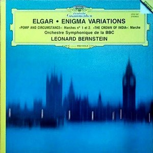 Edward Elgar - Leonard Bernstein, BBC Symphony Orchestra - Enigma Variations, "Pomp And Circumstance" Marches Nos. 1&2, "The Crown Of India": March