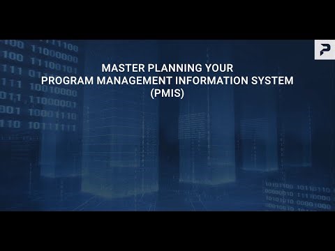 Master Planning Your Program Management Information System (PMIS)