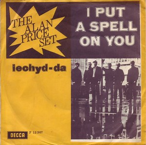 The Alan Price Set - I Put A Spell On You