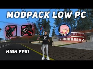 MODPACK GANGSTER LOW - DALORZYY V4 | GTA SAMP