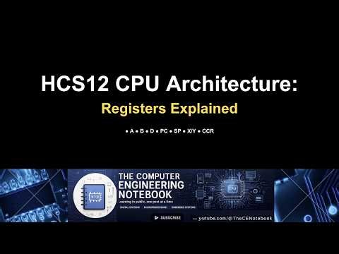 HCS12 CPU Architecture Explained – Registers + Step-by-Step Assembly Execution