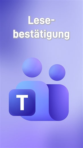 🔥 Lesebestätigung in Teams aktivieren!