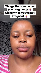 Things that can cause you pregnancy 🤰 signs when you’re not pregnant 🤰 #love #challenge #followers | Nurse Annabel Healthcare page