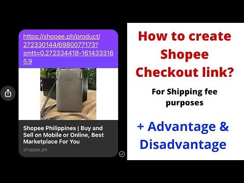 How to create Shopee Checkout Link (from FB, IG orders) + Advantage & Disadvantage