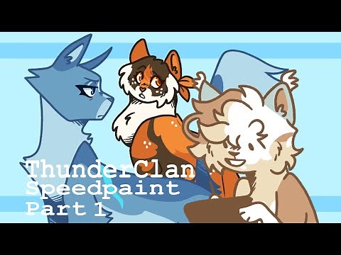 Warrior Cats First Arc ThunderClan Characters Speedpaint Part 1