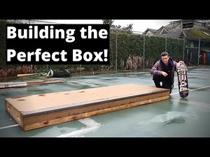 Building the perfect Skate Box!!!