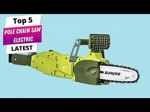 ✅ Best pole chain saw electric Pole chain saw electric (Buying Guide)