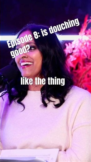 Episode 8: is douching good? #podcast #womenshealth #podcastclips #menopause #pelvichealth #douche