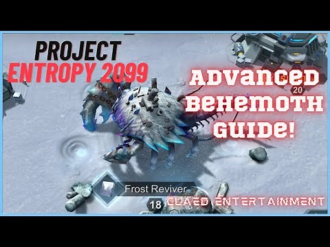 Advanced Behemoth Formation Guide Full Of Details For Project Entropy 2099