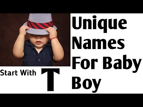 Baby Boy Names Starting with T/Baby boy unique names‪@kindergarden4176‬