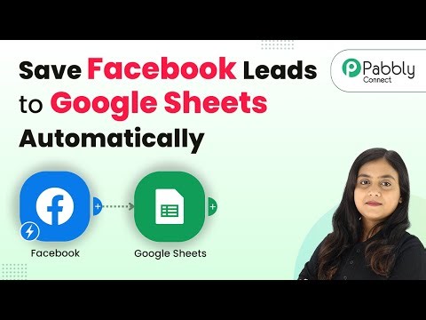 Save Facebook Leads to Google Sheets Automatically