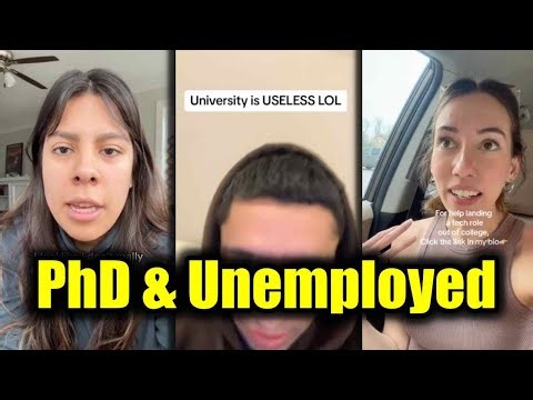 PhD Degree and NO JOB - New College Grads Are UNEMPLOYED