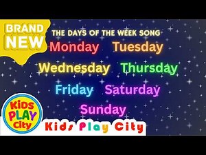 📅 Days of the Week Song for Kids | Monday Tuesday Wednesday Song 🎵 Learn Days | Kids Play City