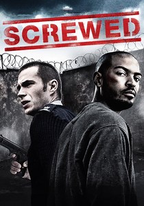 Screwed streaming: where to watch movie online?