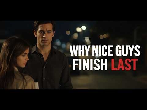 “Why Nice Guys Finish Last — The Real Psychology Behind It”