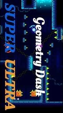 Geometry Dash “SUPER ULTRA” Full Level | All Coins 🪙 🪙🪙