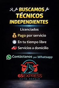 Buscamos técnicos independientes licenciados. Escríbenos por WhatsApp. | 65 Express Auto Repair