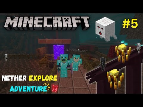 🔥 Nether Explore Adventure! | Minecraft EP 5