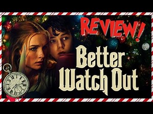 Better Watch Out (2016) Movie Review!