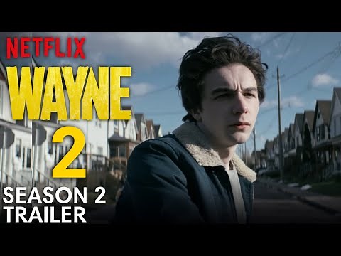 Wayne Season 2 Trailer (2025) | Release Date Announcement | Everything We Know..!