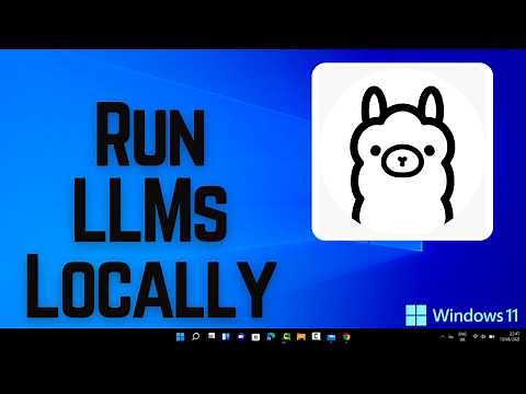 How to Run LLMs Locally On windows 11 | Install and Run Locally LLMs on Windows 11 (2026)