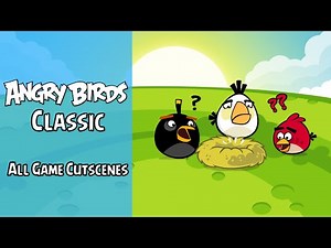 Angry Birds Classic | All Game Cutscenes | ABGFT