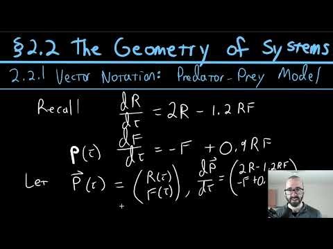 2.2.1 Vector Notation for a Predator Prey Model