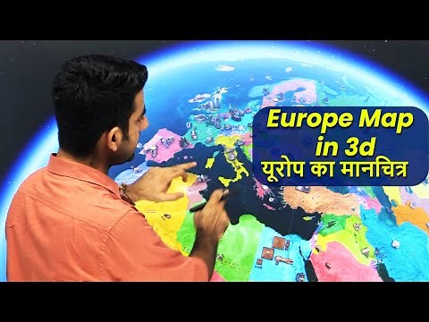 The Geography of Europe | Europe Map in 3d