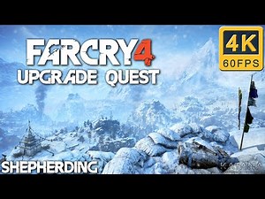 Far Cry 4 Valley of the Yetis Upgrade Quest Walkthrough | Hard | Shepherding
