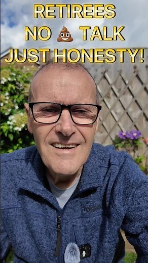 Retirees NO 💩 Talk…Just Honest Talk!