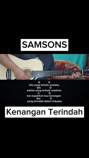 Chord Gitar Samsons - Kenangan Terindah: Tutorial Lengkap