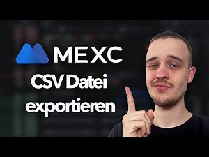 MEXC - Trading Historie als CSV exportieren & downloaden! | MEXC Tutorial