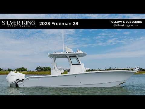 2023 Freeman 28 Tour l 2023 Freeman 28 For Sale By Silver King Yachts